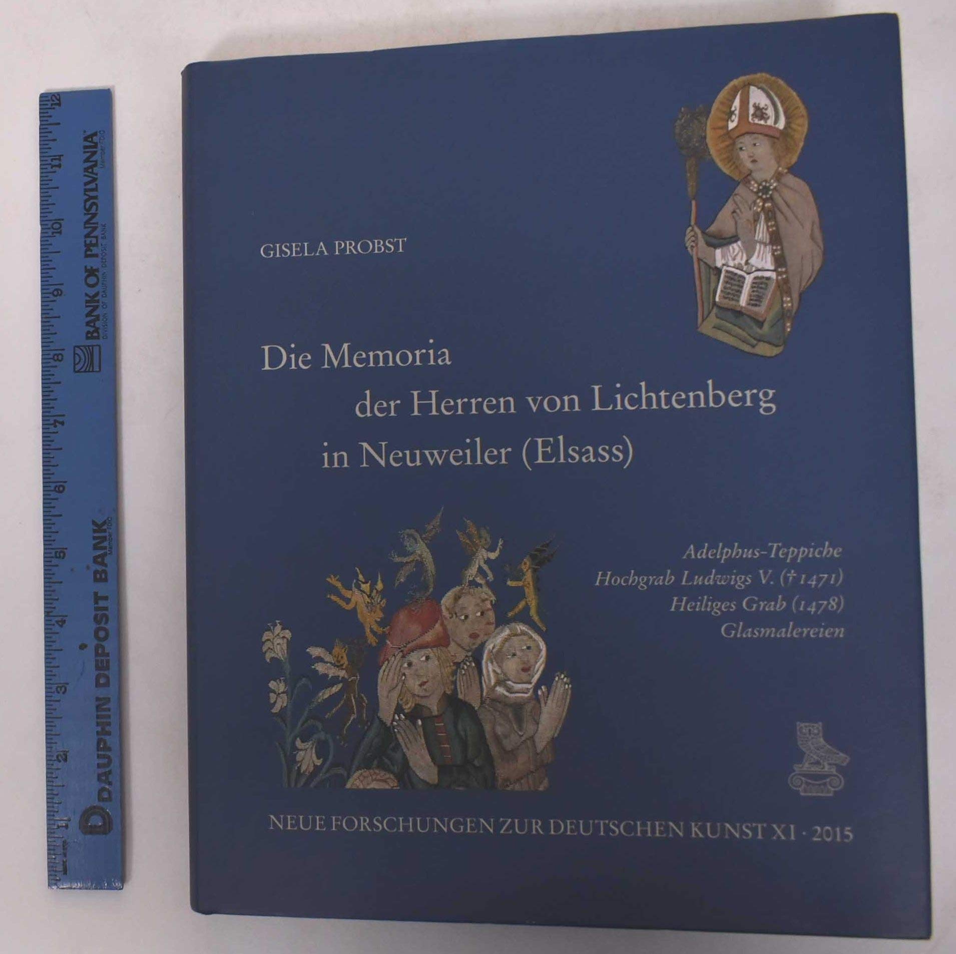 Die Memoria der Herren von Lichtenberg in Neuweiler (Elsass) Architecture