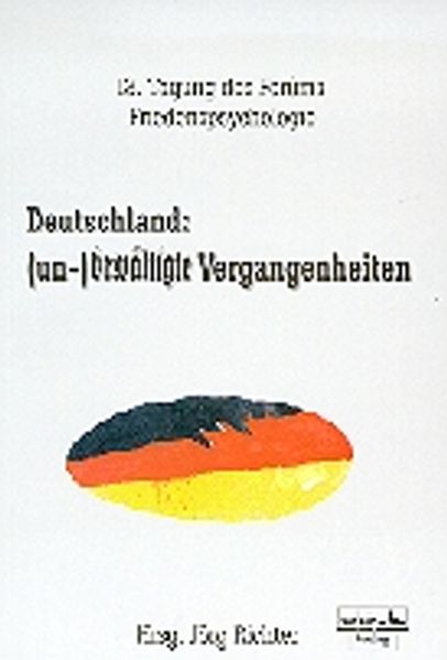 Deutschland: (un-)bewältigte Vergangenheit Psychology