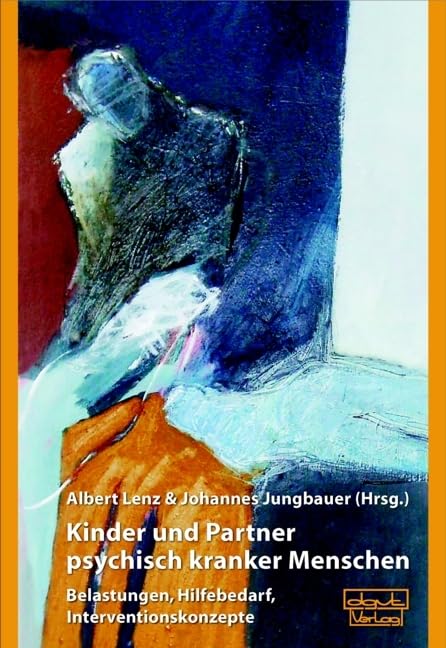 Kinder und Partner psychisch kranker Menschen Psychology