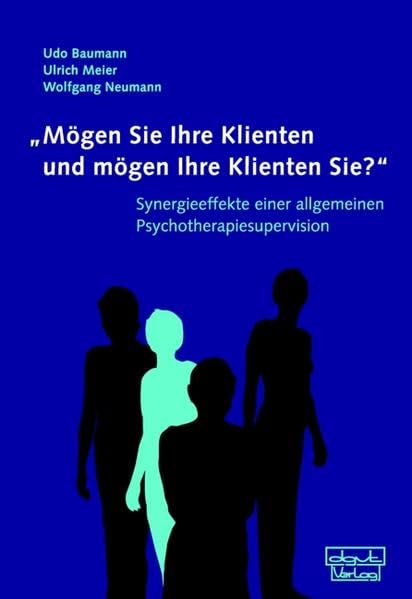 "Mögen Sie Ihre Klienten und mögen Ihre Klienten Sie?" Medicine