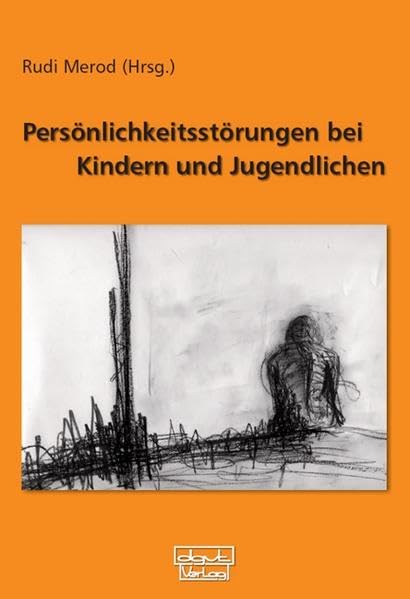 Persönlichkeitsstörungen bei Jugendlichen Books