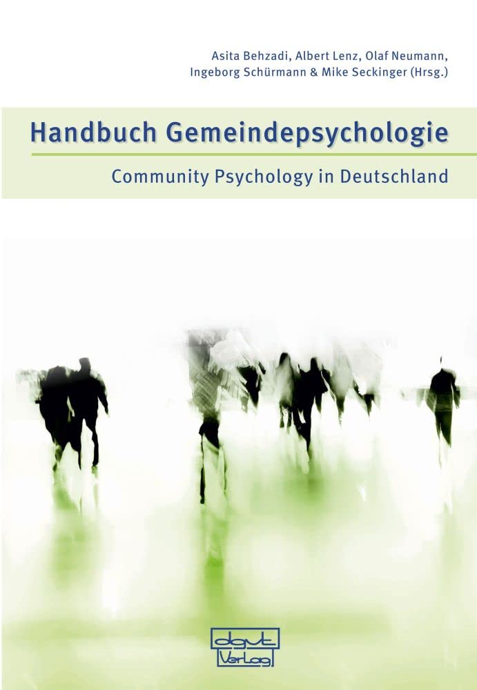 Handbuch Gemeindepsychologie: Community Psychology in Deutschland Politics & History