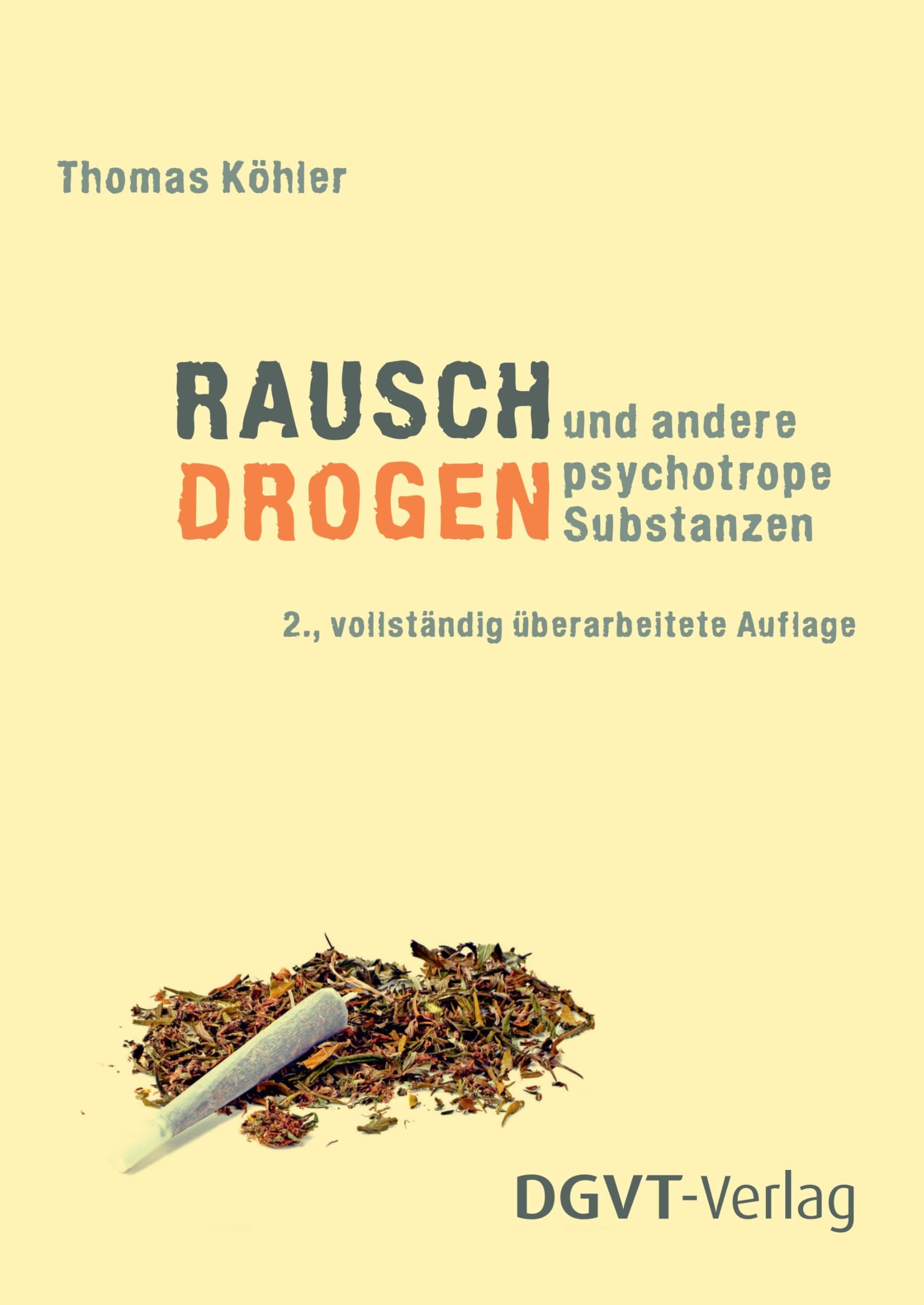 Rauschdrogen und andere psychotrope Substanzen Politics & History
