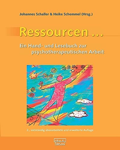Ressourcen ... Ein Hand- und Lesebuch zur psychotherapeutischen Arbeit book