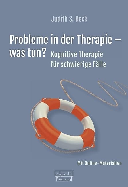 Probleme in der Therapie – was tun? Psychology