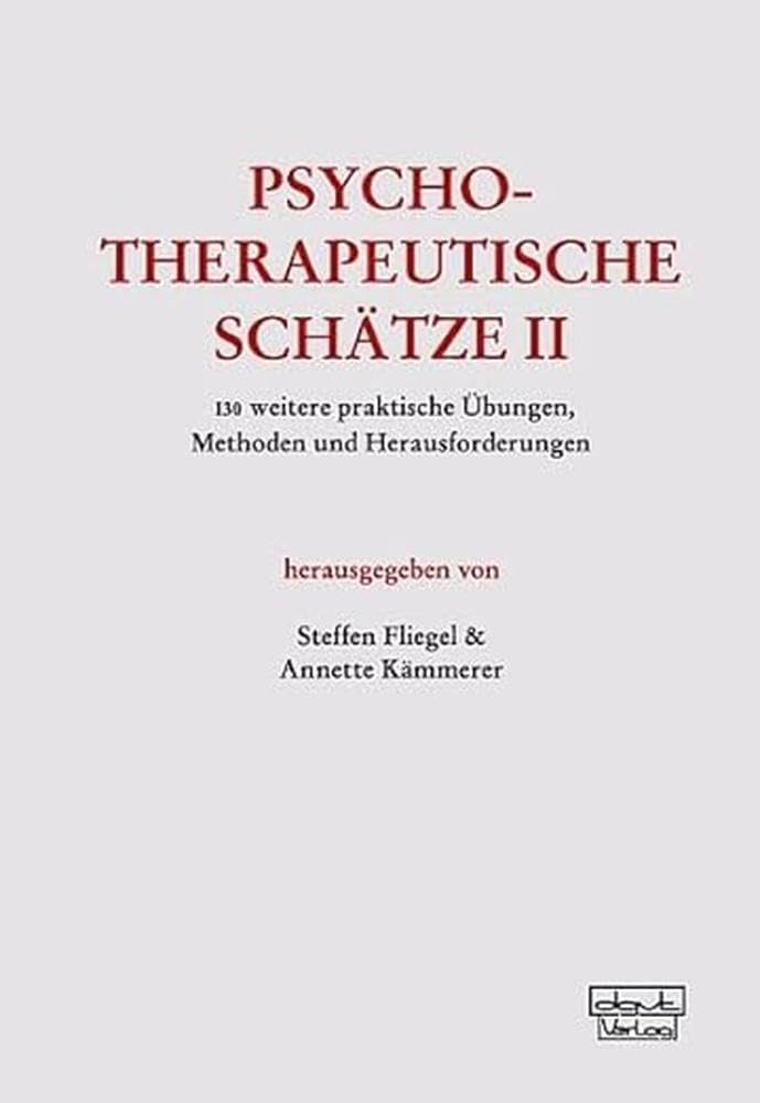 Psychotherapeutische Schätze II Medicine