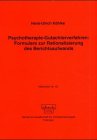 Psychotherapie-Gutachterverfahren: Formulare zur Rationalisierung des Berichtsaufwands Books