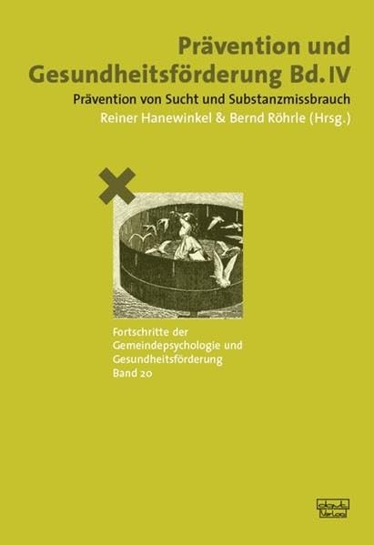 Prävention und Gesundheitsförderung Bd. IV book