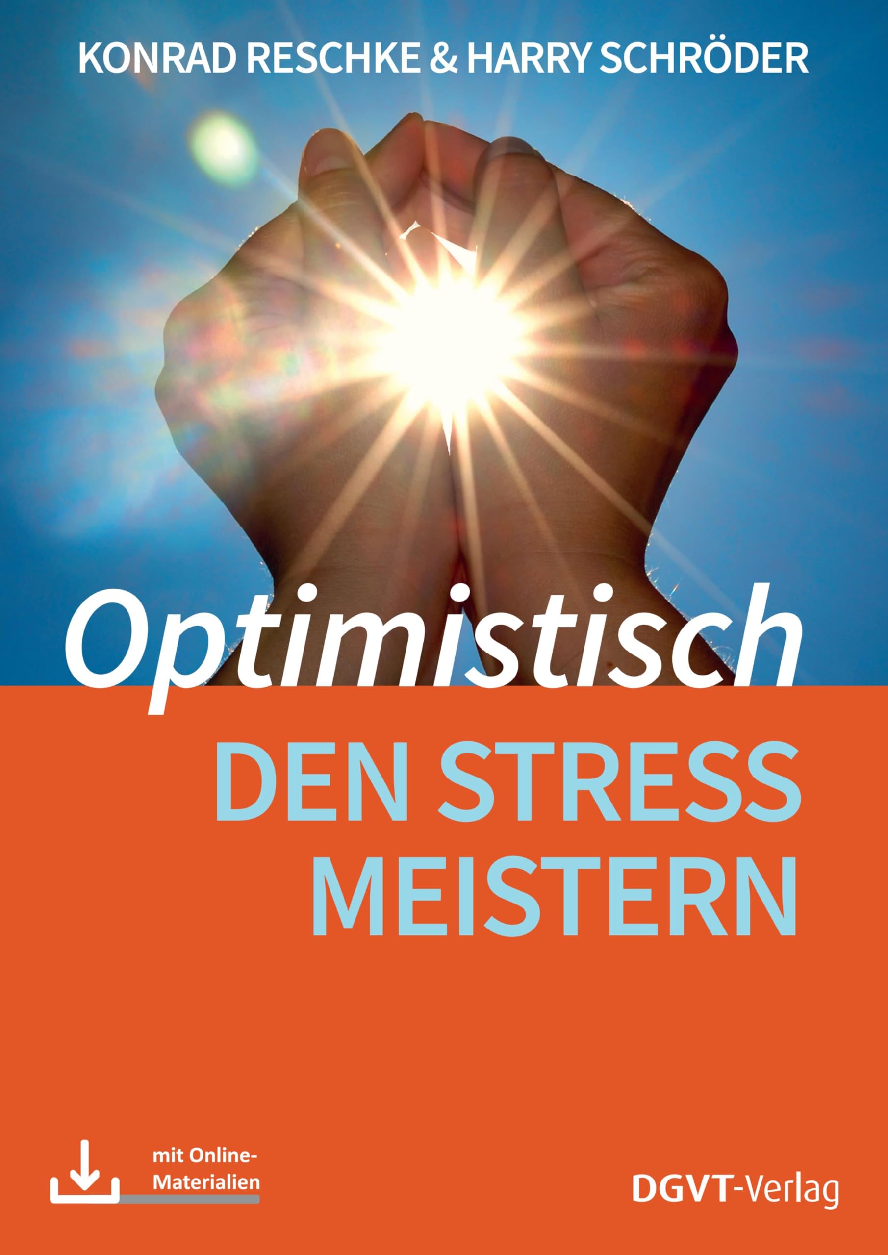 Optimistisch den Stress meistern Business, Finance & Career Books