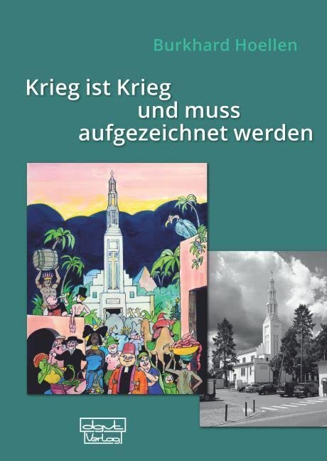 Krieg ist Krieg und muss aufgezeichnet werden book