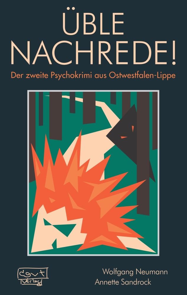 Üble Nachrede!: Der zweite Psychokrimi aus Ostwestfalen-Lippe book