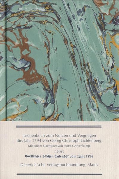 Taschenbuch zum Nutzen und Vergnügen fürs Jahr 1794: Nebst Goettinger Taschen Calender für das Jahr 1794 Reference Books