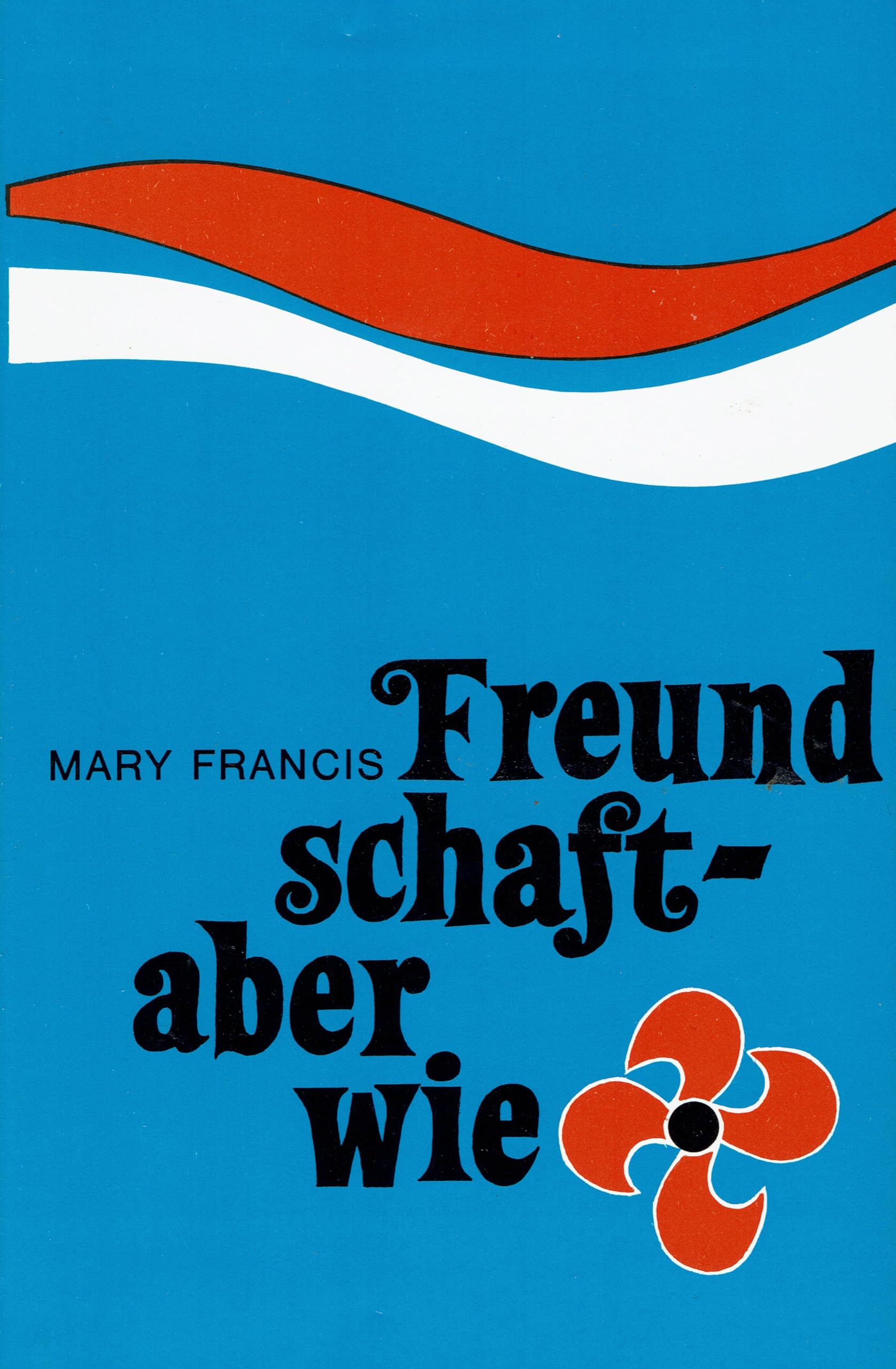 Freundschaft -aber wie ?. Begegnungen von Mensch zu Mensch in franziskanischen Gemeinschaften. Books