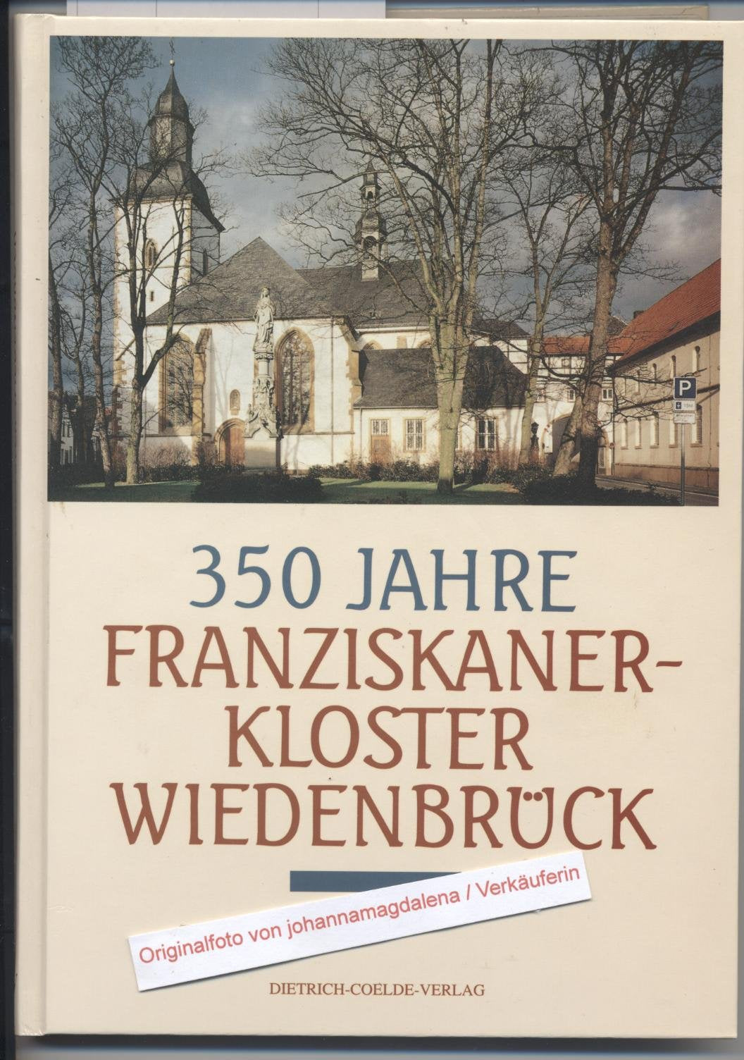 350 Jahre Franziskanerkloster Wiedenbrück Books
