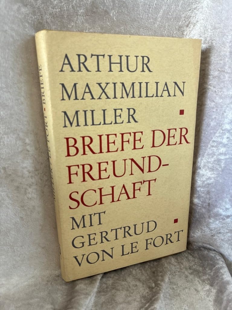 Briefe der Freundschaft mit Gertrud von LeFort Essays & Short Stories