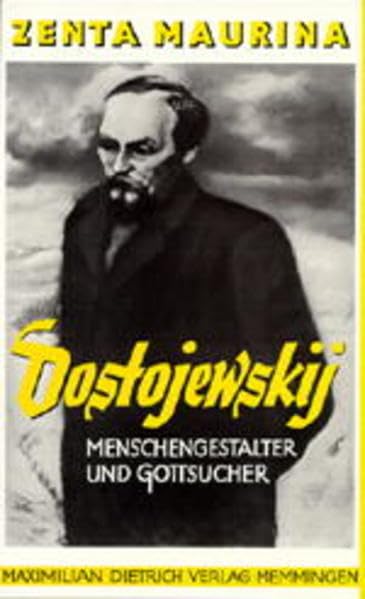 Dostojewski: Menschengestalter und Gottsucher Contemporary literature Books
