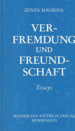 Verfremdung und Freundschaft: Essays Contemporary literature