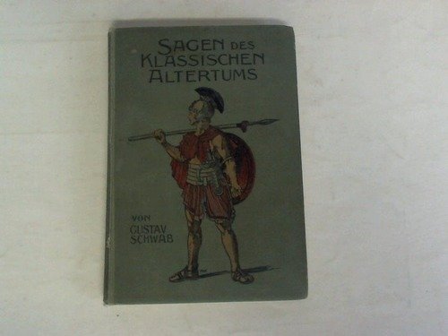Die schönsten Sagen des klassischen Altertums Fairy Tales & Legends