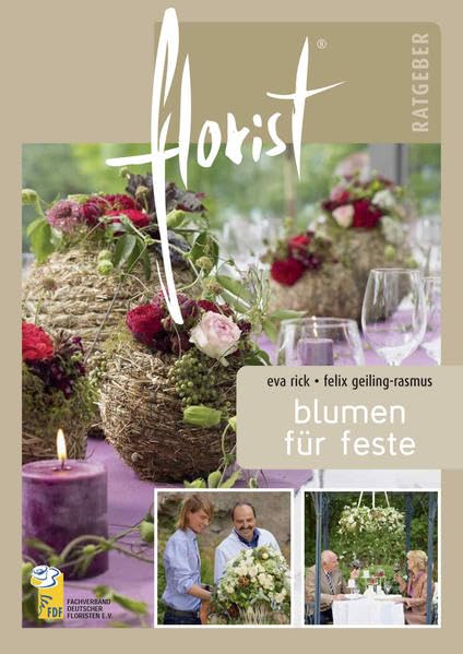 florist Ratgeber: Blumen für Feste Garden & Plants
