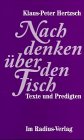 Nachdenken über den Fisch: Texte und Predigten Religion & Esotericism