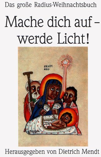Product Image: Mache dich auf - werde Licht! Das große Radius-Weihnachtsbuch