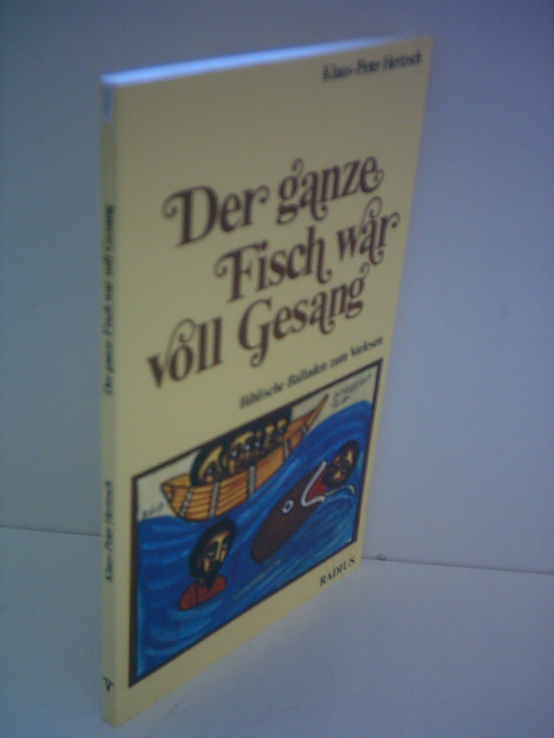 Der ganze Fisch war voll Gesang Poetry