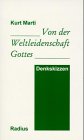 Von der Weltleidenschaft Gottes: Denkskizzen Religion & Esotericism
