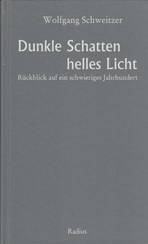 Dunkle Schatten, helles Licht: Rückblick auf ein schwieriges Jahrhundert Politics & Society