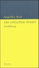 Das erleuchtete Fenster: Erzählungen Historical Fiction
