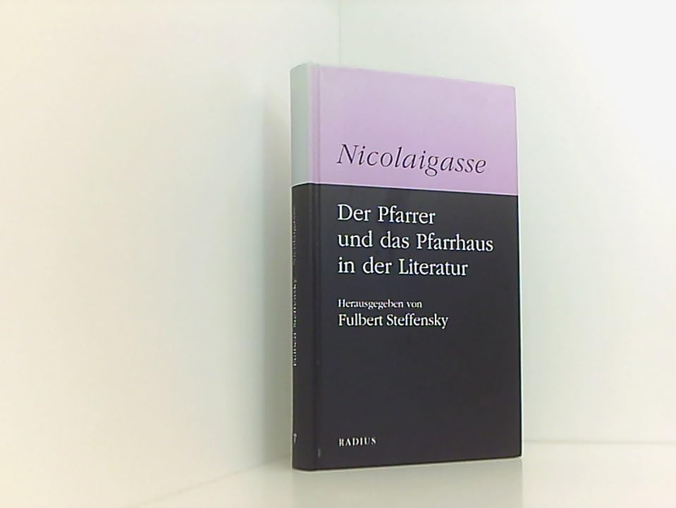 Nicolaigasse: Der Pfarrer und das Pfarrhaus in der Literatur Religion & Esotericism