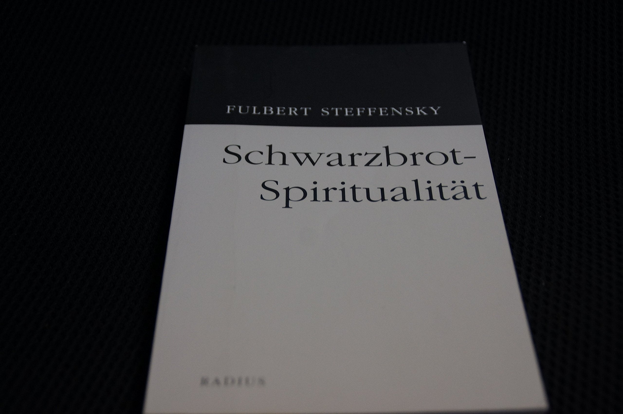 Schwarzbrot-Spiritualität Religion & Esotericism