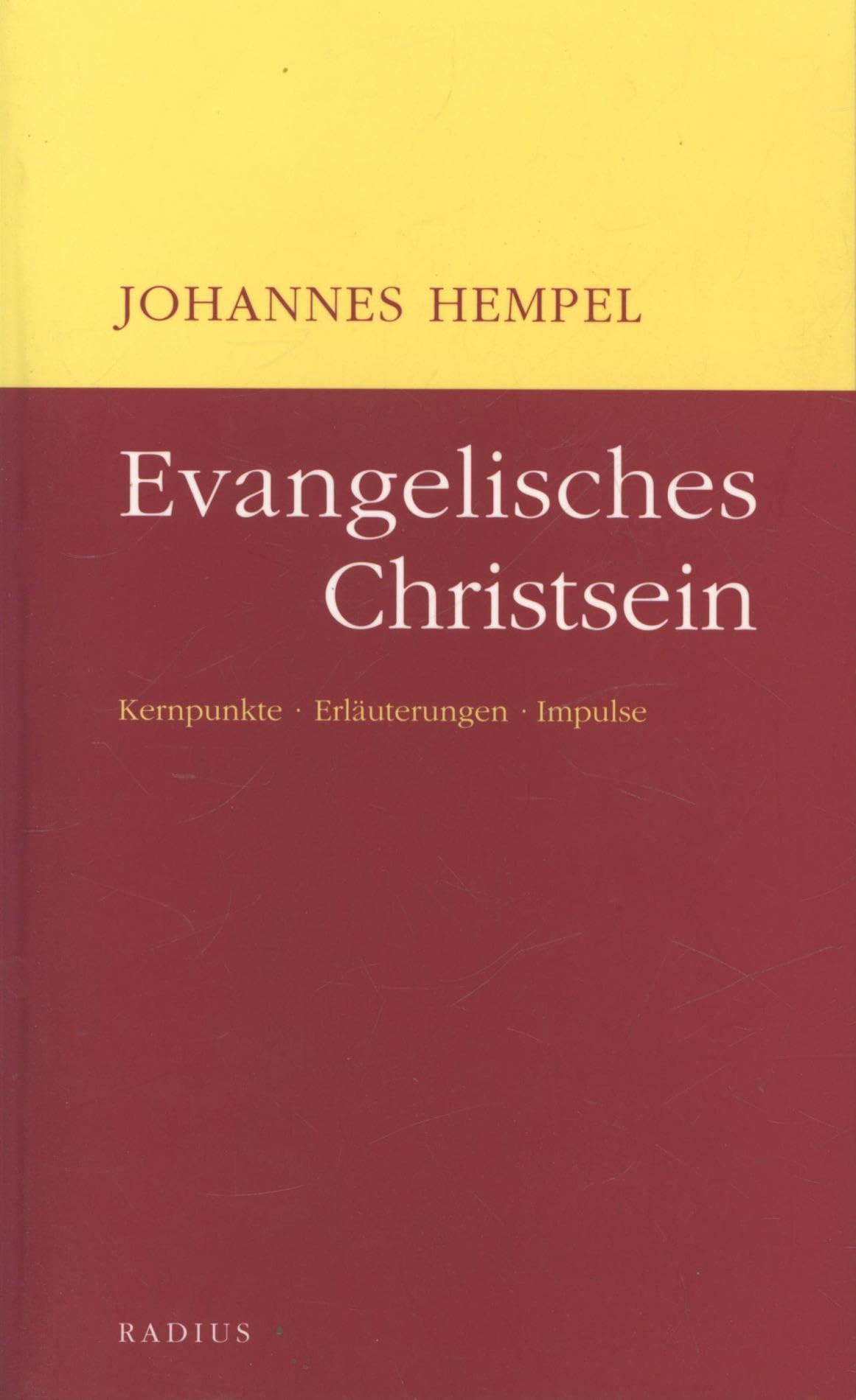 Evangelisches Christsein: Kernpunkte Erläuterungen Impulse Film, Art & Culture