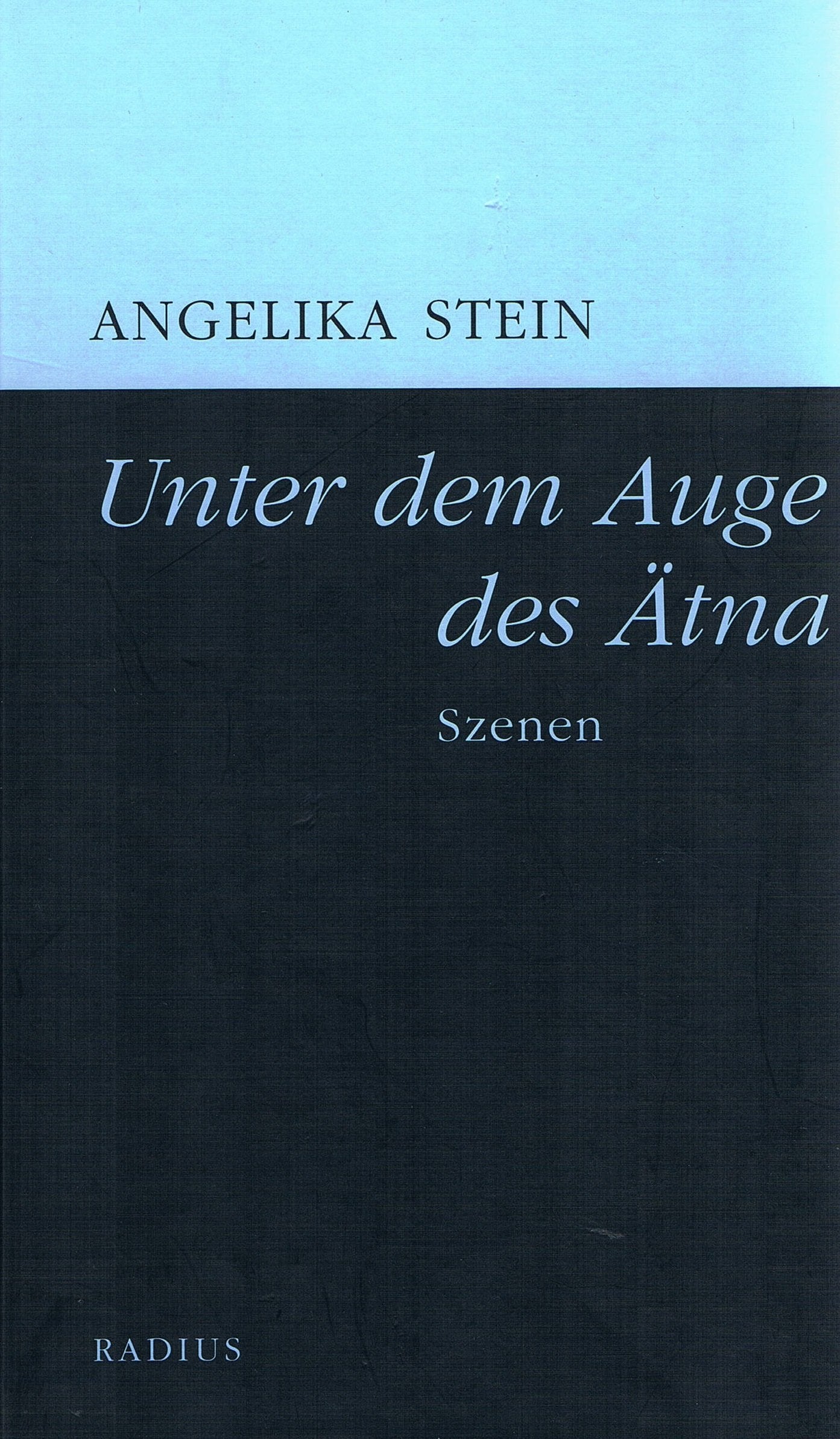 Unter dem Auge des Ätna Personalities