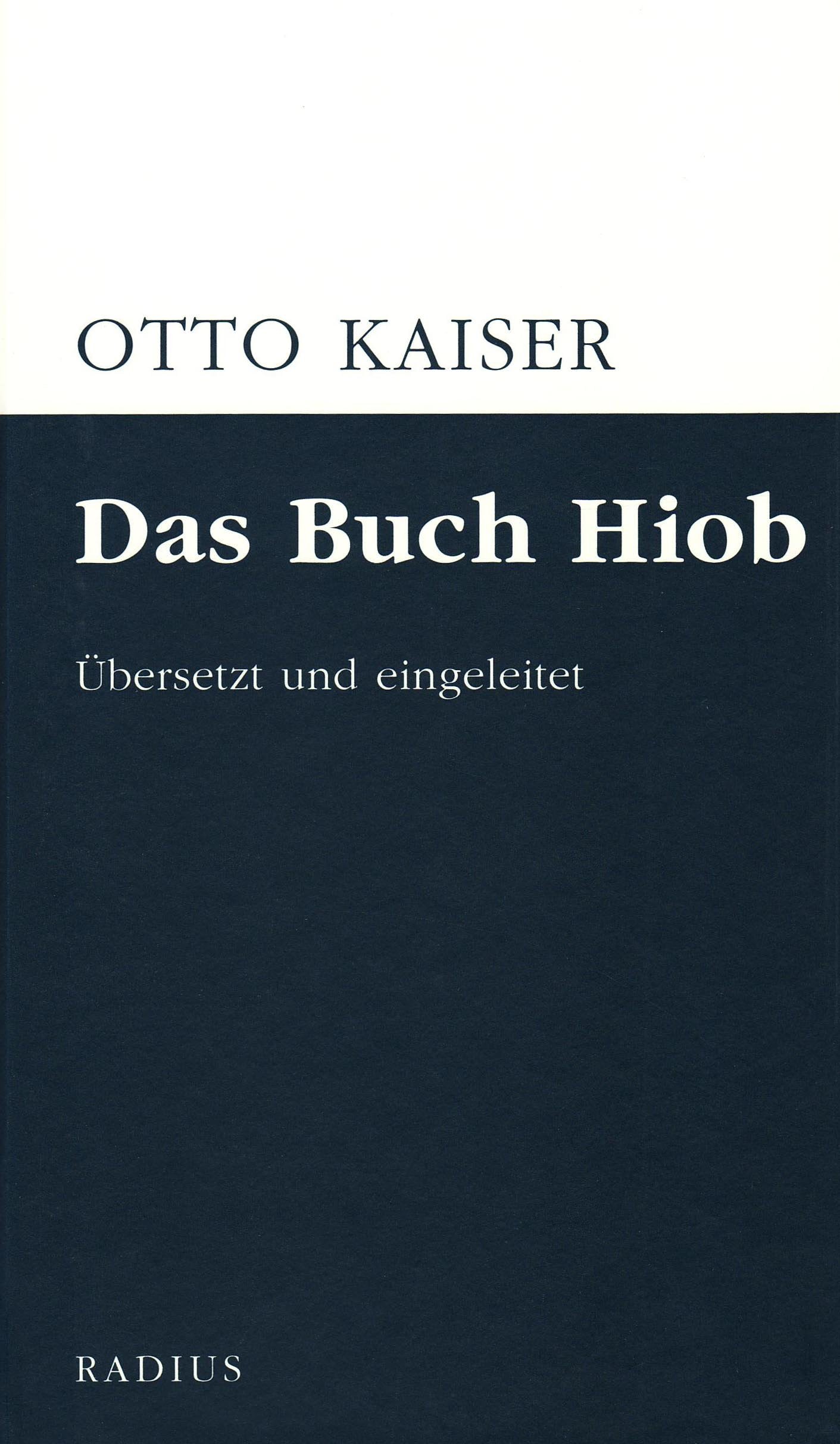 Das Buch Hiob: Übersetzt und eingeleitet Religion & Esotericism