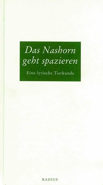 Das Nashorn geht spazieren Poetry