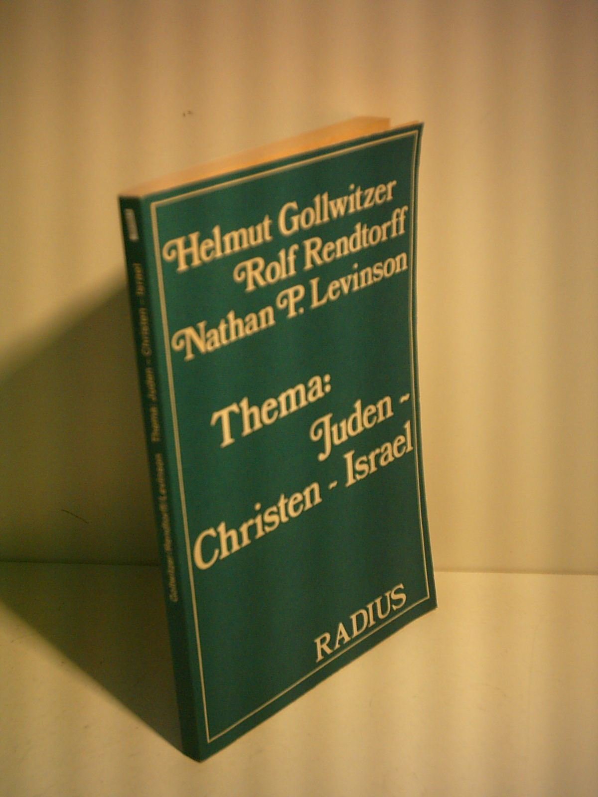 Thema: Juden - Christen - Israel. Ein Gespräch Books