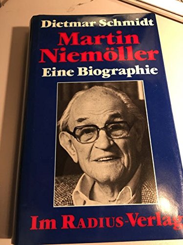 Martin Niemöller : e. Biographie. Memories
