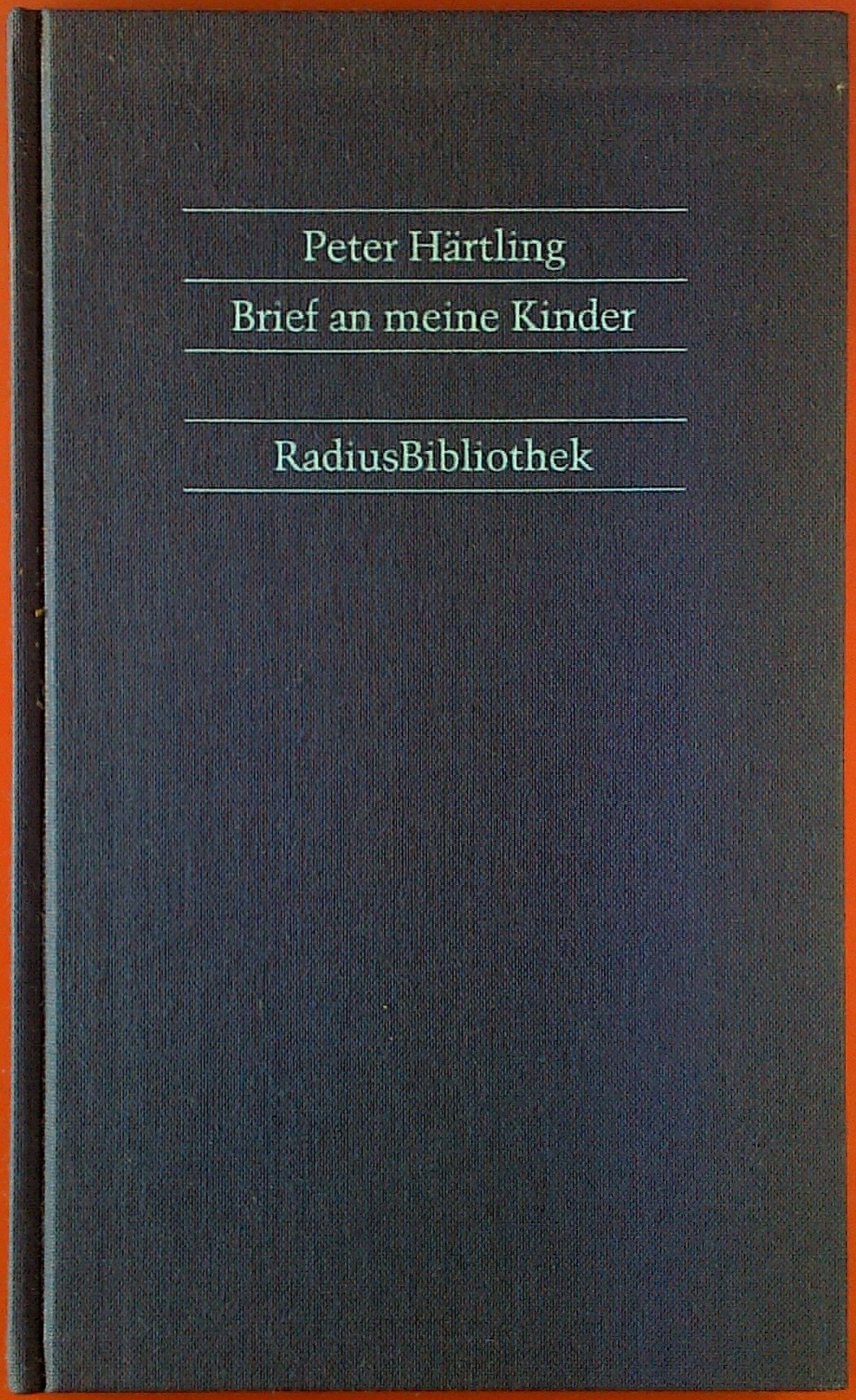 Brief an meine Kinder (RadiusBibliothek) book