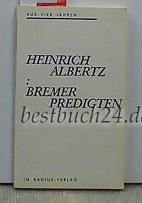 Bremer Predigten: Aus vier Jahren Books