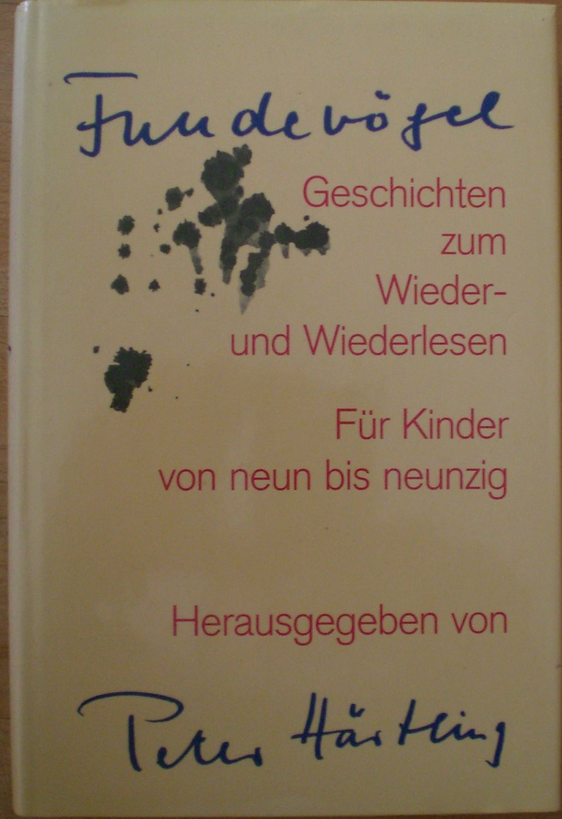Fundevögel : Geschichten zum Wieder- und Wiederlesen ; für Kinder von neun bis neunzig book