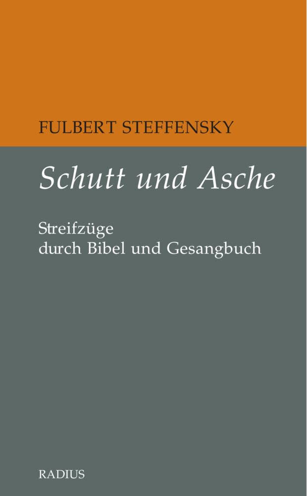 Schutt und Asche Religion & Esotericism