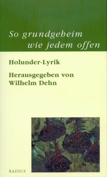 So grundgeheim wie jedem offen Contemporary literature