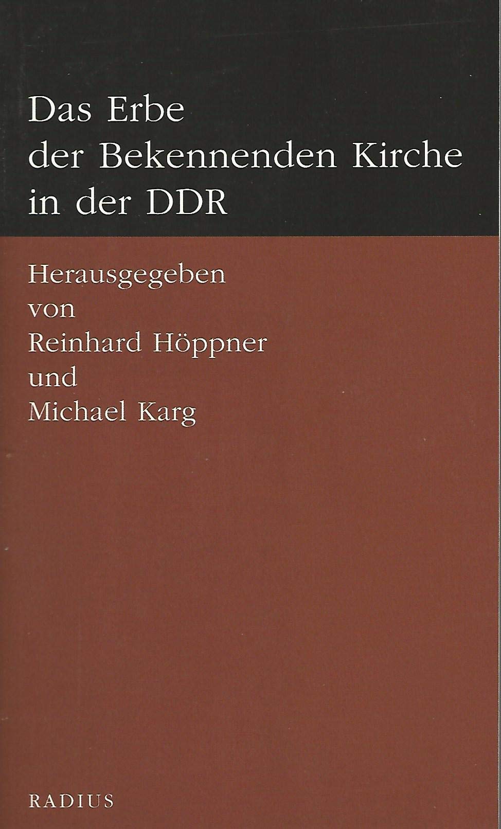 Das Erbe der Bekennenden Kirche in der DDR book