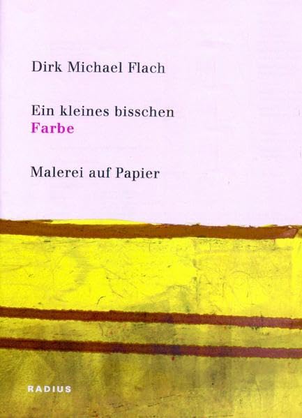 Ein kleines bisschen Farbe: Malerei auf Papier Arts & Music