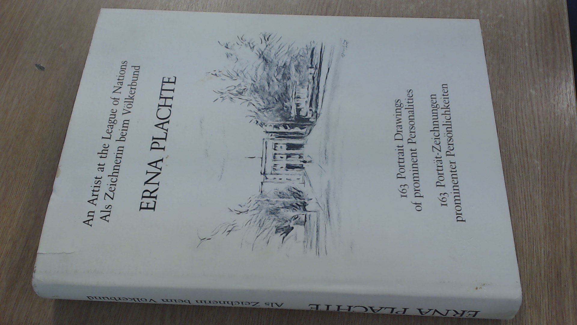 AN ARTIST AT THE LEAGUE OF NATIONS (ALS ZEICHNERIN BEIM VOLKERBUND) Books