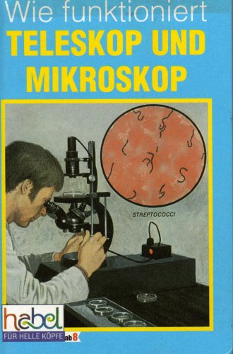 Wie funktioniert Teleskop und Mikroskop Books