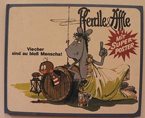 Pferdle und Äffle. Viecher sind au bloss Menscha Books