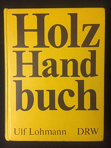 Holz-Handbuch Business & Technology Books