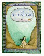 Die schöne Lau: Das landeskundliche Märchen als Bilderbuch Children's books