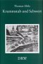 Krummstab und Schwert. Die Liga und die geistlichen Reichsstände Schwabens 1609-1635 Politics & History